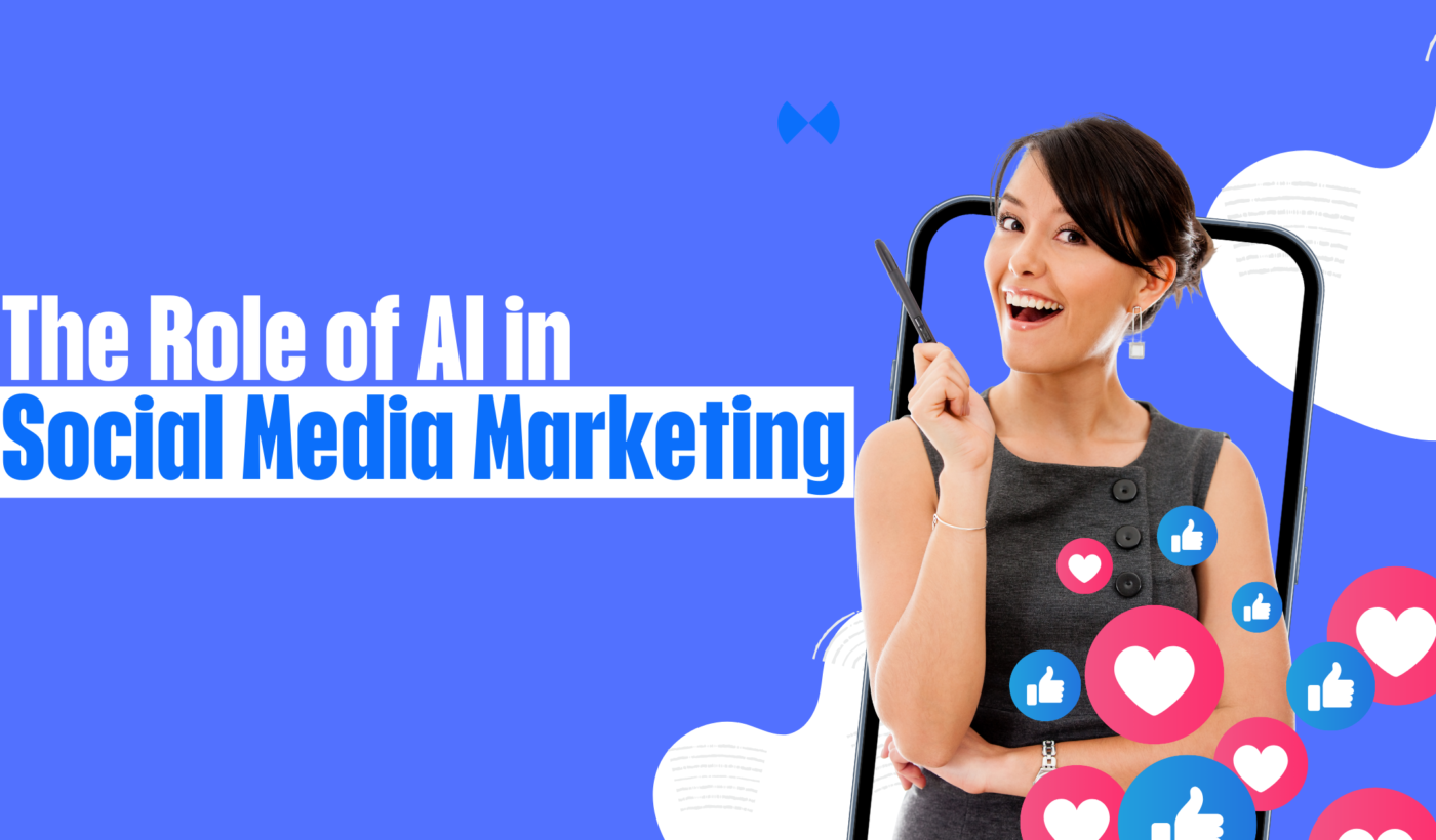 The Role of AI in Social Media Marketing